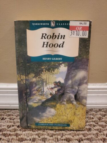 Children&#39;s Classics: Robin Hood by Henry Gilbert (1994, Trade Paperback) - $0.99