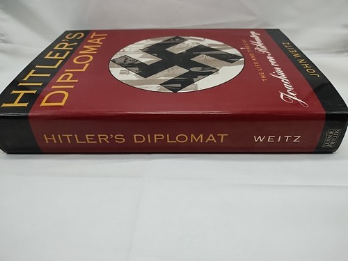 Hitlers Diplomat The Life And Times Of Joachim Von Ribbentrop Hardcover Book Item image 3