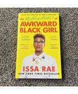 Issa Rae The Misadventures of Awkward Black Girl (Paperback) Bestselling... - €5,98 EUR