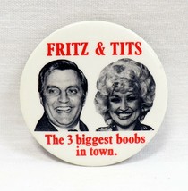 VINTAGE 1984 Democrat Walter Mondale Dolly Parton 2&quot; Button 3 Biggest Boobs - £19.50 GBP