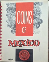 The SAICO Coins of Mexico First Edition 1963 - $44.95