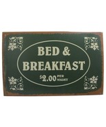 Bed and Breakfast $2.00 Charge Rustic Vintage Style Metal Sign - £14.16 GBP