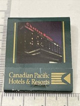 Vintage Matchbook Canadian Pacific Hotels&amp; Resorts Chateau Halifax gmg Unstruck - £9.89 GBP