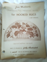Joan Moshimer&#39;s Craftsman #121 Primitive Guide for Hooked Rugs: A How To Manual - £12.56 GBP