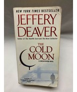 The Cold Moon A Lincoln Rhyme Novel Jeffery Deaver - £0.77 GBP
