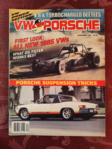 Rare VW and PORSCHE Magazine December 1984 Project 914 Racing Action VW-Style - £11.44 GBP