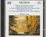 Johannes Brahms - Waltzes Cadenzas/Schone Magelo Pianist Audio Music CD - $8.00