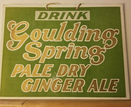  Rare 1930s Goulding Spring Pale Dry Ginger Ale hanging sign  - $120.27