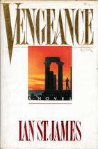 Vengeance: A Novel by Ian St. James / 1991 Hardcover First Edition - £0.90 GBP