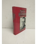 Martin Bormann: Nazi in Exile by Paul Manning (1981) 1st Edition HC/DJ - $49.49
