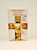 Destined for the Throne by Paul E. Billheimer 1978 Paperback 13th Printing - £15.76 GBP