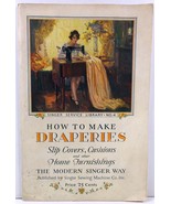 How to Make Draperies and other Home Furnishings the Modern Singer Way - $7.99