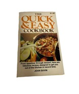 The Quick &amp; Easy Cookbook by Joan Savin 1977 Paperback - $9.17