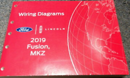 2019 Ford FUSION & Lincoln MKZ Electrical Wiring Diagram Manual EWD OEM Factory - $19.95