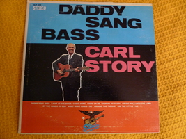 CARL STORY RECORD SALE Daddy Sang Bass Album Stereo Records ❃ FreshSpun - $277.32 MXN
