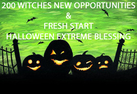 Haunted Coven Halloween 200 Witches Opportunities &amp; Fresh Start Extreme Magick - £106.00 GBP