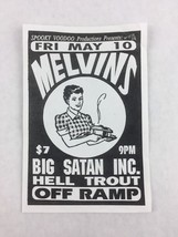 Melvins - Big Satan Inc - Hell Trout - Off Ramp SEATTLE Washington Conce... - £73.67 GBP