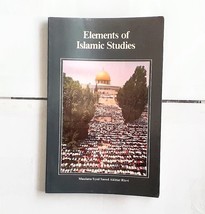 Elements of Islamic Studies by Maulana Syed Saeed Akhtar Rizvi (PB 79 pg... - £7.82 GBP