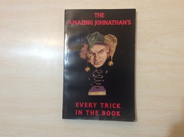 Every Trick In The Book By The Amazing Johnathan - Softcover - Signed - £19.94 GBP