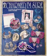 CHARMED, I&#39;M SURE Directions-20 Jewelry Projects Using Charms 28-Page Bo... - £6.01 GBP