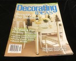 Country Decorating Ideas Magazine December 2004 Simplify The Season! - £8.04 GBP