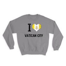 I Love Vatican City : Gift Sweatshirt Heart Flag Country Crest Expat - £22.63 GBP