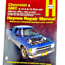 Haynes Chevrolet &amp; GMC S10 and S15 Pick Ups 1982 thru 1993 Repair Manual - £14.01 GBP