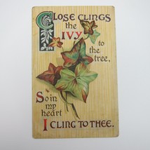 Postcard Green Ivy Vine Leaves  So In My Heart I Cling To Thee Antique UNPOSTED - £7.47 GBP