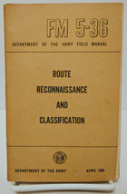 Route Reconnaissance And Classification, 1956 US Army Softcover book FM 5-36 - £31.47 GBP