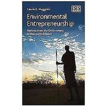 2013 HC Environmental Entrepreneurship: Markets Meet the Environment in ... - £19.22 GBP