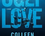 Ugly Love : A Novel by Colleen Hoover (English, Paperback) Brand New Book - £11.68 GBP