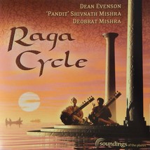 Dean Evenson, Pt Shivnath &amp;  Deobrat Mishra - Raga Cycle (CD 2004) Nr MI... - $11.08