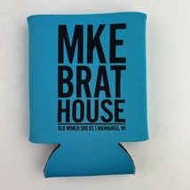 MKE Brat House Milwaukee WI Neoprene Can/Bottle Blue Koozie - £11.67 GBP
