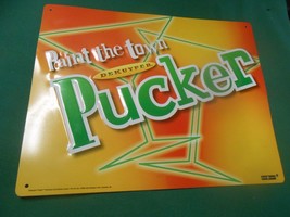Great Collectible Tin Sign- Paint the Town PUCKER - $12.46