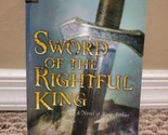 Sword of the Rightful King - A novel of King Arthur by Jane Yolen - $6.64