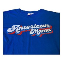 Spirit Of America Women&#39;s Patriotic American Mama Short Sleeve Graphic T... - £7.46 GBP