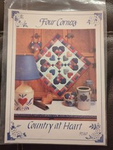 Four Corners Designs - Country at Heart Applique Quilt Pattern 9240 20 x 20 - £8.34 GBP