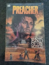 Preacher: Until the End of the World by Garth Ennis Graphic Novel Paperback 2011 - £8.34 GBP