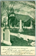 Old Swedes Church Cemetery Wilmington Delaware DE 1907 UDB Postcard I4 - £4.08 GBP