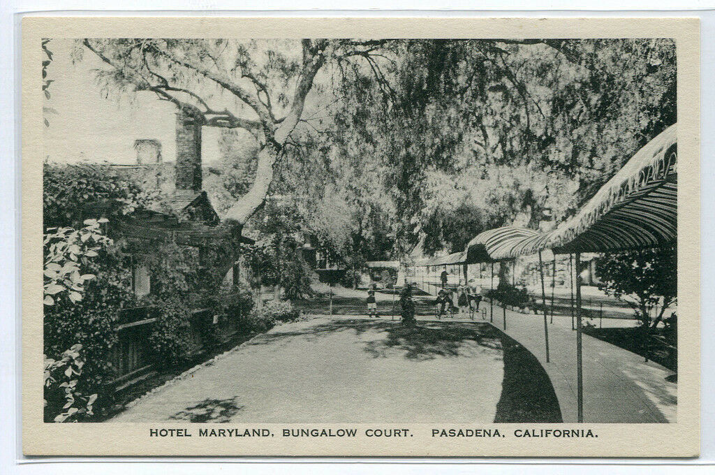Hotel Maryland Bungalow Court Pasadena California 1920s postcard - $7.43