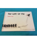 THE LIFE OF FLY by MAGNUS MUHR - Hardcover - FIRST EDITION FIRST PRINTING - $12.59