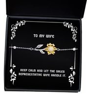 Keep Calm and Let The Sales Representative Wife Handle It. Sunflower Bracelet, W - £39.12 GBP