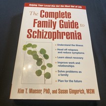 The Complete Family Guide to Schizophrenia: Helping Your Loved One Get the Mos.. - £6.82 GBP