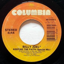 Billy Joel - &quot;Keeping The Faith (Special Mix&quot; / She&#39;s Right on Time 38-0... - $3.41