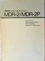 Yamaha MDR-2 MDR-2P Music Disk Recorder Original Owner&#39;s Manual Book - £22.28 GBP