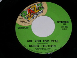 Robby Fortson Are You For Real Ain&#39;t It Lonely 45 Rpm Record Vintage Pzazz Label - £172.91 GBP