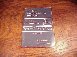 1988 Boeing Metals Handworking Manual, Softback Book, no. 6M 60-063 - £6.23 GBP