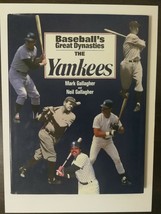 Baseball&#39;s Great Dynasties - The New York Yankees by Mark &amp; Neil Gallagher - £5.24 GBP