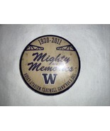 1920-2011 Mighty Are The Memories W Husky Stadium 3&quot; Rusty Metal Pinback... - $9.40