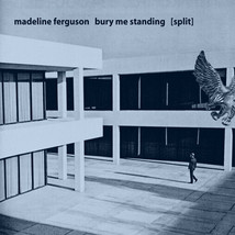 Bury Me Standing / Madeline Ferguson - [Split] (LP) (VG+) - £3.56 GBP